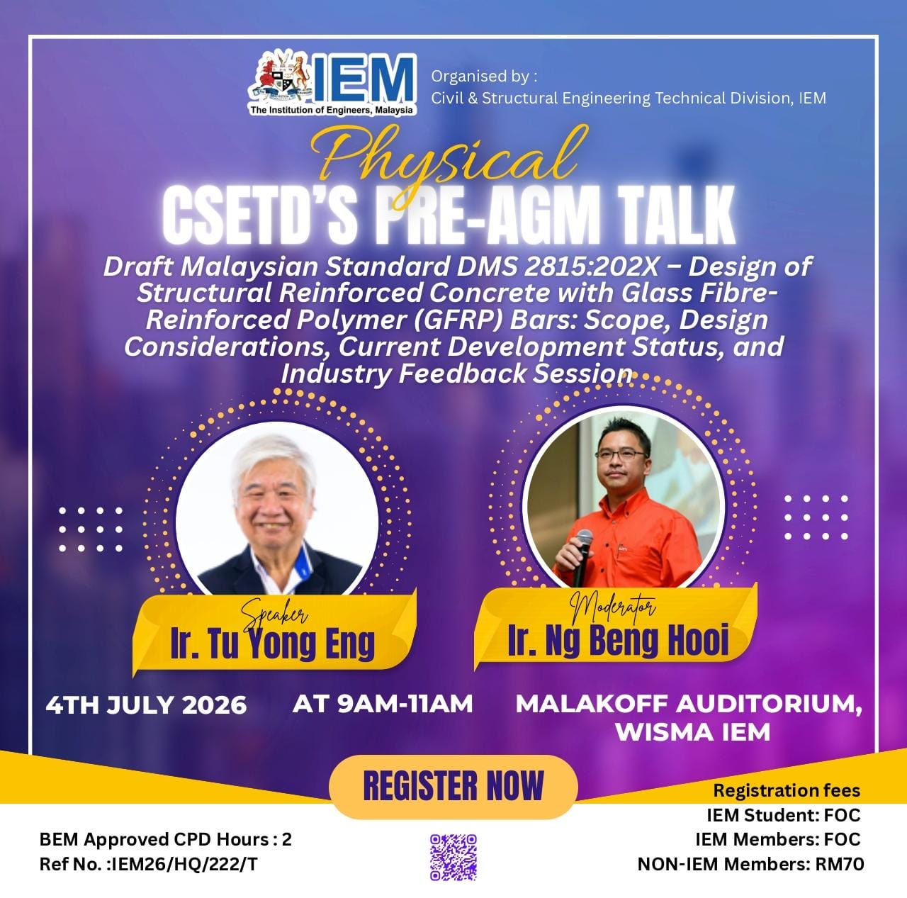 CSETD PRE-AGM TALK - DRAFT MALAYSIAN STANDARD DMS 2815:202X - DESIGN OF STRUCTURAL REINFORCED CONCRETE WITH GLASS FIBRE-REINFORCED POLYMER (GFRP) BARS: SCOPE, DESIGN CONSIDERATION, CURRENT DEVELOPMENT STATUS, AND INDUSTRY FEEDBACK SESSION. Image 1
